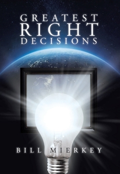 Hardcover Greatest Right Decisions Book