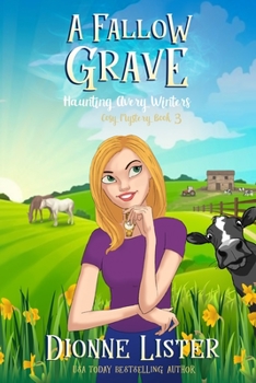 A Fallow Grave - Book #3 of the Haunting Avery Winters