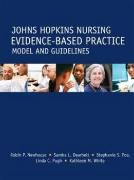 Paperback Johns Hopkins Nursing Evidence-Based Practice Model and Guidelines Book