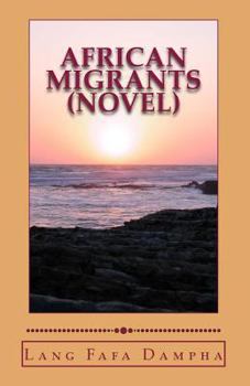 Paperback African Migrants (Novel) Book