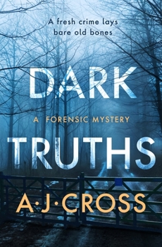 Dark Truths - Book #1 of the Will Traynor