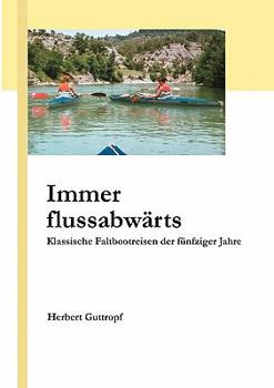 Paperback Immer flussabwärts [German] Book