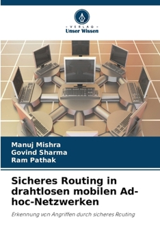 Paperback Sicheres Routing in drahtlosen mobilen Ad-hoc-Netzwerken [German] Book