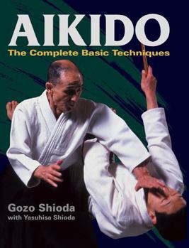 Hardcover Aikido: The Complete Basic Techniques Book