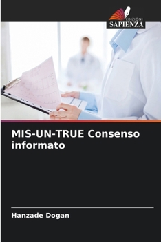 MIS-UN-TRUE Consenso informato