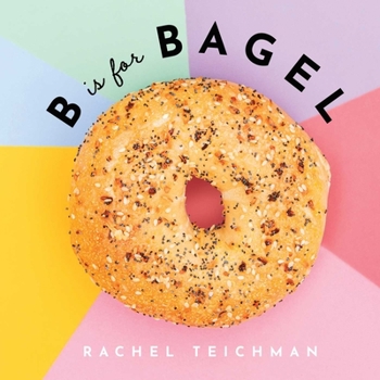 Hardcover B Is for Bagel Book