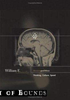 Paperback Neuropolitics: Thinking, Culture, Speed Volume 23 Book