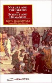 Paperback 'Nature and the Greeks' and 'Science and Humanism' Book