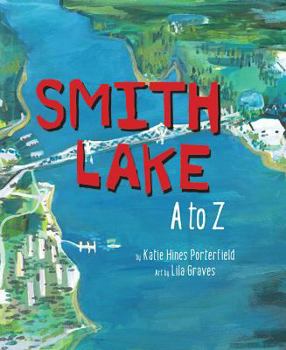 Hardcover Smith Lake A to Z Book