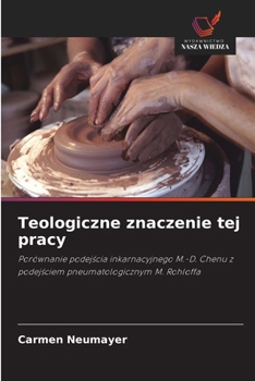 Paperback Teologiczne znaczenie tej pracy (Polish Edition) [Polish] Book