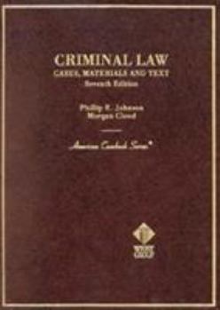 Hardcover Criminal Law: Cases, Materials and Text Book