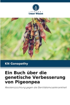 Paperback Ein Buch über die genetische Verbesserung von Pigeonpea [German] Book