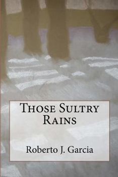 Paperback Those Sultry Rains Book