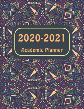 2020-2021 Academic Planner: Time Management Book for Teachers July 2020 - June 2021 : Monthly and Weekly Action Plan : Academic planner July 2020 - June 2021