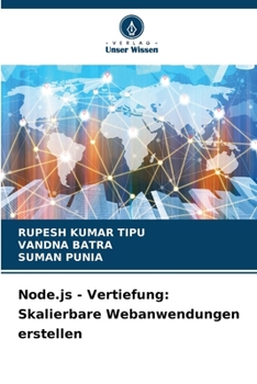 Paperback Node.js - Vertiefung: Skalierbare Webanwendungen erstellen [German] Book