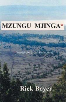 Hardcover Mzungu Mjinga Book