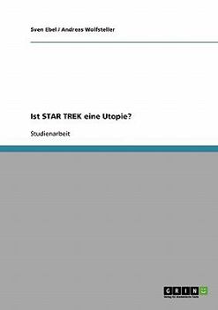 Paperback Ist STAR TREK eine Utopie? [German] Book