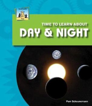 Library Binding Time to Learn about Day & Night Book