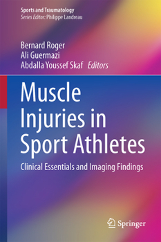 Hardcover Muscle Injuries in Sport Athletes: Clinical Essentials and Imaging Findings Book