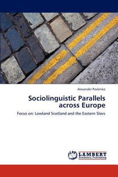 Paperback Sociolinguistic Parallels Across Europe Book