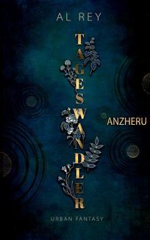 Paperback Tageswandler 2: Anzheru [German] Book
