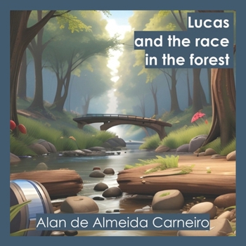 Paperback Lucas and the race in the forest Book