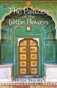 Paperback The Palazzo of the Blithe Flowers Book