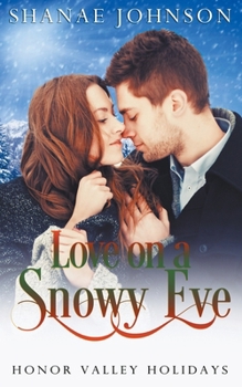 Paperback Love on a Snowy Eve Book