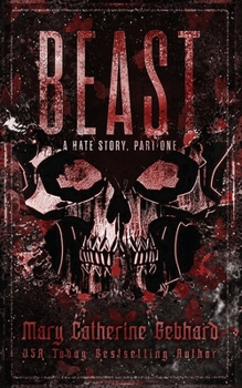 Paperback Beast: A Hate Story, The Beginning Book