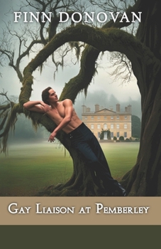 Paperback Gay Liaison at Pemberley Book