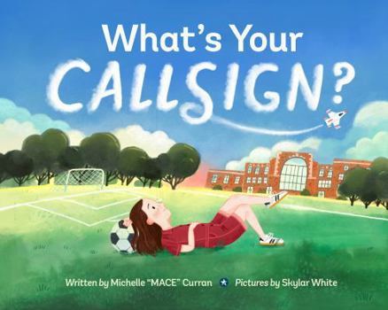 Hardcover What's Your Callsign? Book