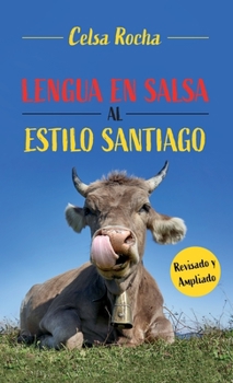 Hardcover Lengua en salsa al estilo Santiago [Spanish] Book