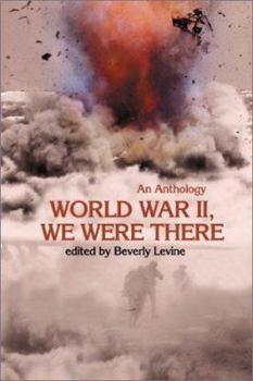 Paperback World War II, We Were There: An Anthology Book