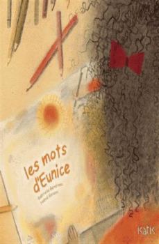 Hardcover Les mots d'Eunice [French] Book