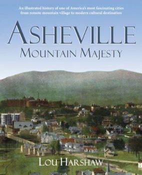 Paperback Asheville: Mountain Majesty Book