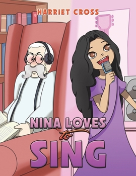 Paperback Nina Loves To Sing Book