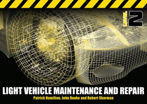 Paperback Light Vehicle Maintenance and Repair Level 2 Book