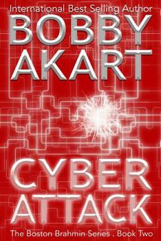 Paperback Cyber Attack (The Boston Brahmin Series Book 2) Book