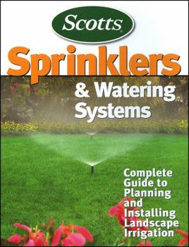 Paperback Scotts Sprinklers & Watering Systems Book