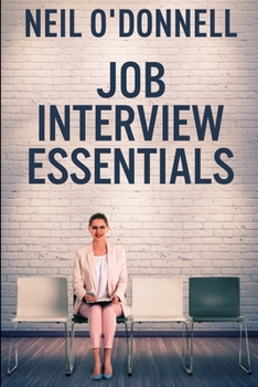 Paperback Job Interview Essentials: Large Print Edition [Large Print] Book