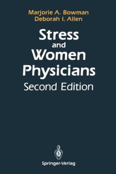 Paperback Stress and Women Physicians Book
