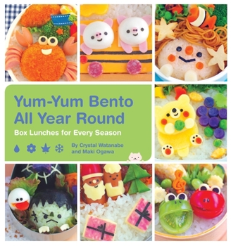Paperback Yum-Yum Bento All Year Round: Box Lunches for Every Season Book