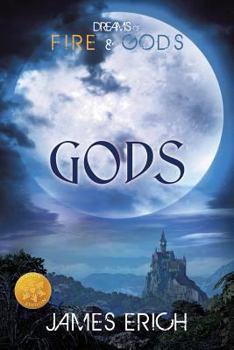 Paperback Dreams of Fire and Gods: Gods [Library Edition] Book