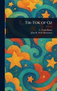 Hardcover Tik-Tok of Oz Book