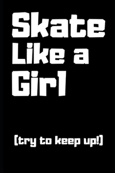 Paperback Skate Like a Girl Book