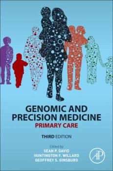 Hardcover Genomic and Precision Medicine: Primary Care Book