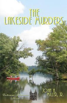 The Lakeside Murders - Book #2 of the Victorian Mansion