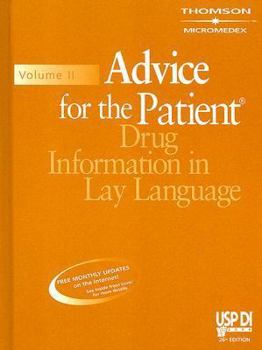 Hardcover USP DI Advice for the Patient, volume 2: Drug Information in Lay Language Book