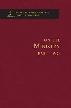 Hardcover On the Ministry II - Theological Commonplaces Book