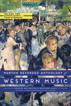 DVD-ROM Norton Recorded Anthology of Western Music, Volume 2: Classic to Romantic Book